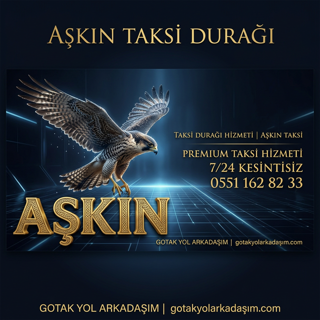 AŞKIN Taksi Durağı – GOTAK Yol Arkadaşım İstanbul VIP Transfer
